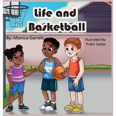 Life and Basketball