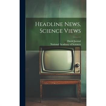 Headline News, Science Views