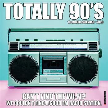 Totally 90s 2026 12 X 12 Wall Calendar