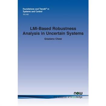 LMI-Based Robustness Analysis in Uncertain Systems