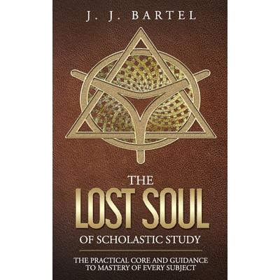 The Lost Soul of Scholastic Study