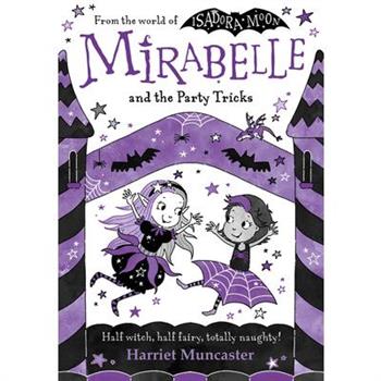 Mirabelle and the Party Tricks