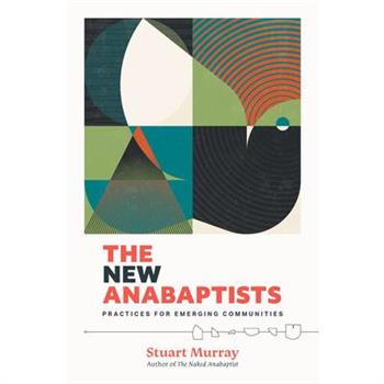 The New Anabaptists