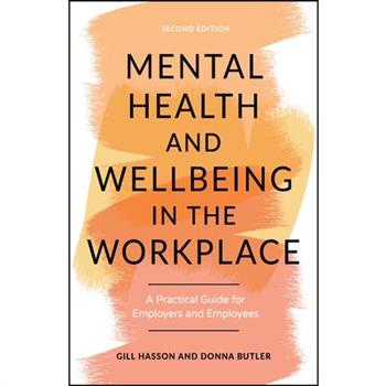 Mental Health and Wellbeing in the Workplace