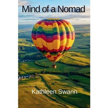 Mind of a Nomad