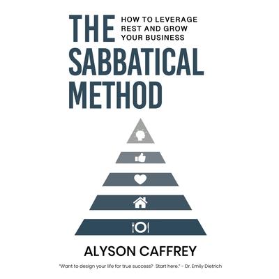 The Sabbatical Method