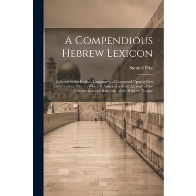 A Compendious Hebrew Lexicon