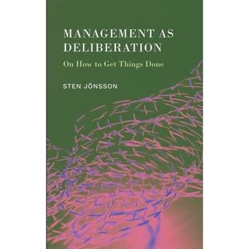 Management as Deliberation