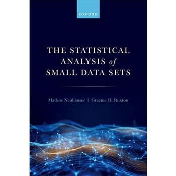 The Statistical Analysis of Small Data Sets