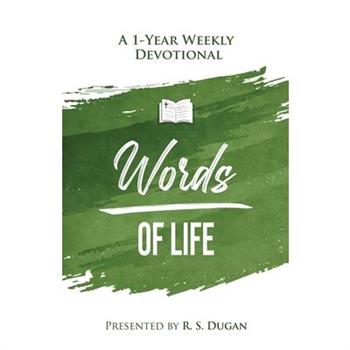 Words of Life - A 1 Year Weekly Devotional