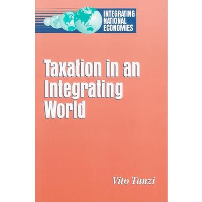 Taxation in an Integrating World