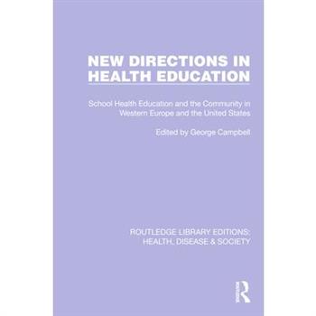New Directions in Health Education
