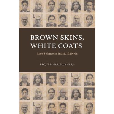Brown Skins, White Coats