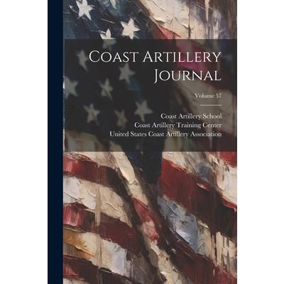 Coast Artillery Journal; Volume 57