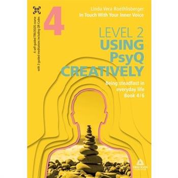 In Touch With Your Inner Voice LEVEL 2