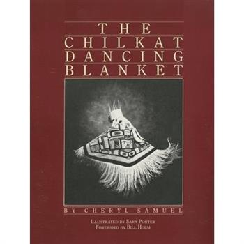 The Chilkat Dancing Blanket