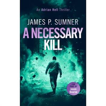 A Necessary Kill