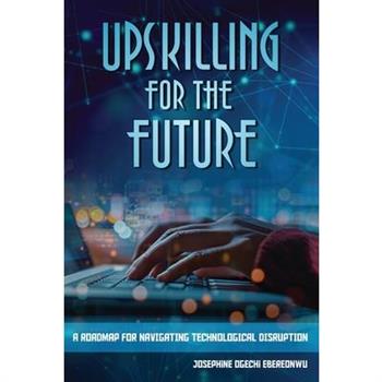 Upskilling for the Future