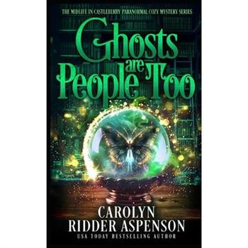 Ghosts Are People Too