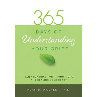 365 Days of Understanding Your Grief