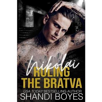 Ruling the Bratva