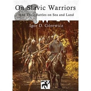 On Slavic Warriors