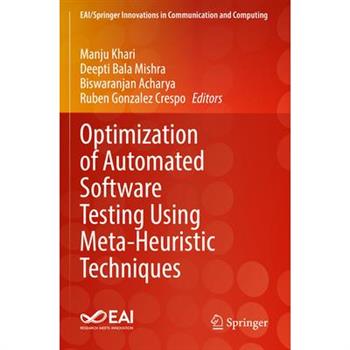 Optimization of Automated Software Testing Using Meta-Heuristic Techniques