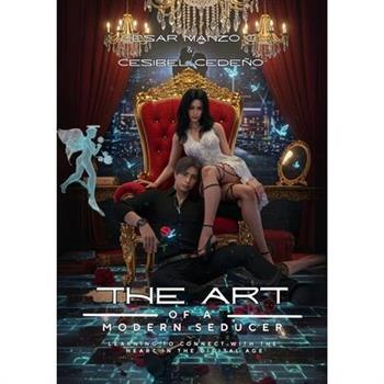 The Art of a Modern Seducer