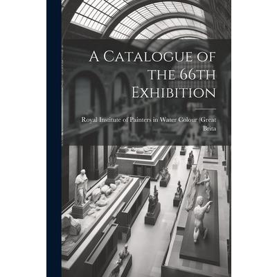 A Catalogue of the 66th Exhibition