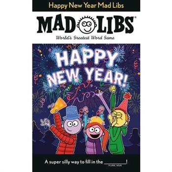 Happy New Year Mad Libs