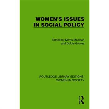 Women’s Issues in Social Policy