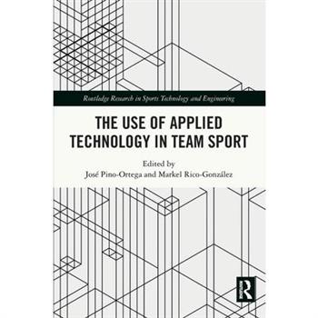 The Use of Applied Technology in Team Sport