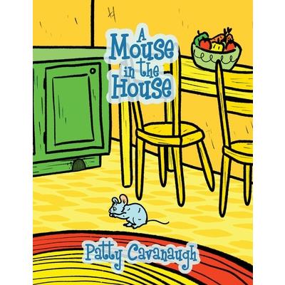 A Mouse in the House
