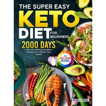 The Super Easy Keto Diet for Beginners