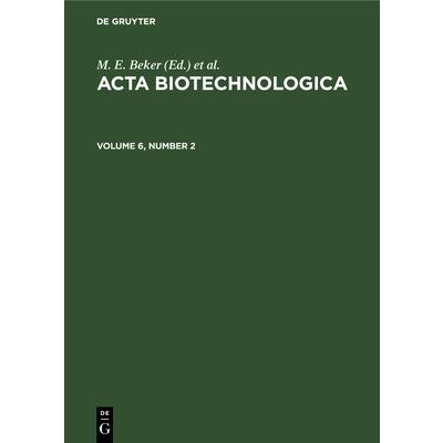 ACTA Biotechnologica. Volume 6, Number 2