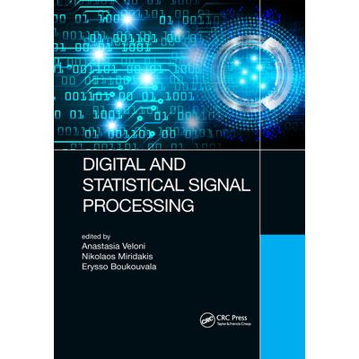 Digital and Statistical Signal Processing
