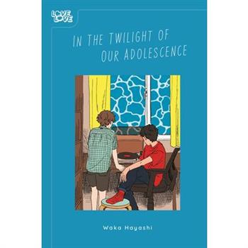 In the Twilight of Our Adolescence