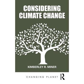 Considering Climate Change