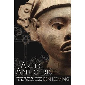 Aztec Antichrist
