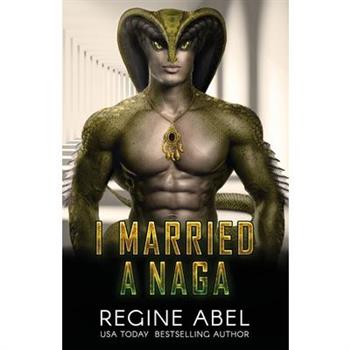 I Married A Naga