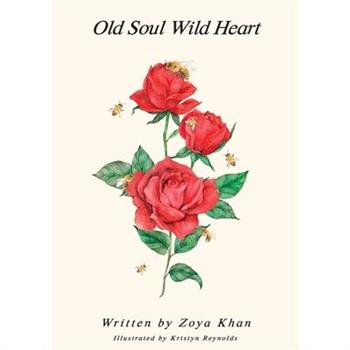 Old Soul Wild Heart