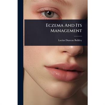 Eczema And Its Management