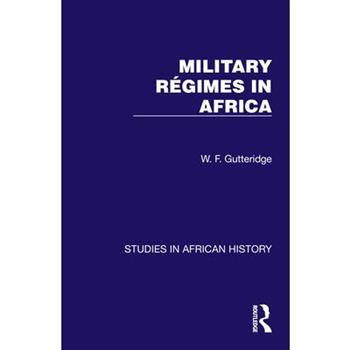Military Regimes in Africa