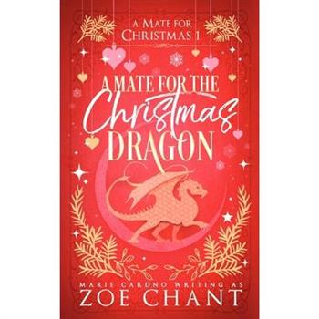 A Mate for the Christmas Dragon