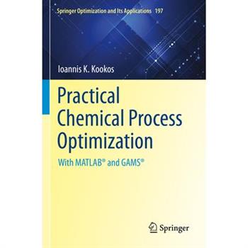 Practical Chemical Process Optimization