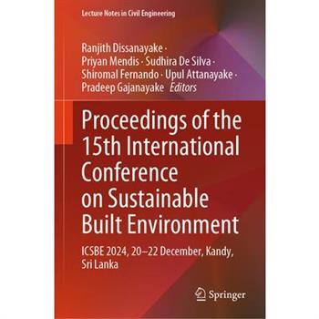 Proceedings of the 15th International Conference on Sustainable Built Environment