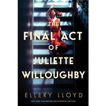 The Final Act of Juliette Willoughby