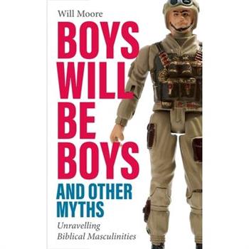 Boys Will Be Boys, and Other Myths