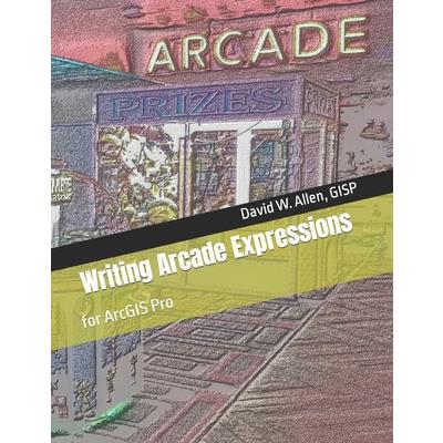 Writing Arcade Expressions