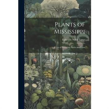 Plants of Mississippi